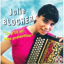Julie BLOCHER - Un p'tit air sans prétention