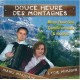 Manu MAUGAIN & Lydie MOUGIN - Douce heure des montagnes