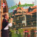 Magalie - La Yodleuse Savoyarde - 100 % Tyroliennes