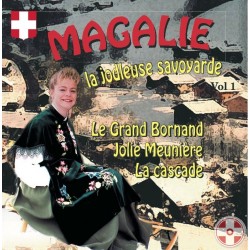 Magalie - La Yodleuse Savoyarde - Vol.1