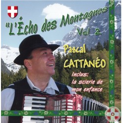Pascal CATTANÉO - L'Echo des montagnes Vol.2