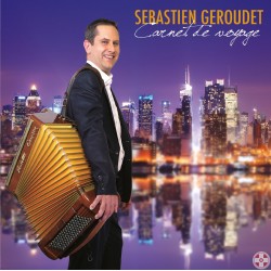 Sébastien GEROUDET - Carnet de voyage Vol.1
