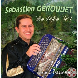 Sebastien GEROUDET - Mes Préférés Vol.4
