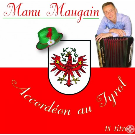 Manu MAUGAIN - Accoréon au Tyrol