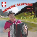 Denis BOUET - Ambiance Savoyarde Vol.2