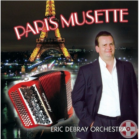 Eric DEBRAY Orchestra - Paris Musette